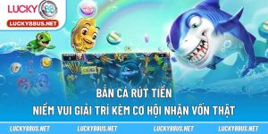 Bắn cá rút tiền