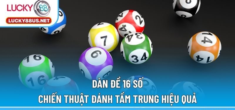 Dàn đề 16 số