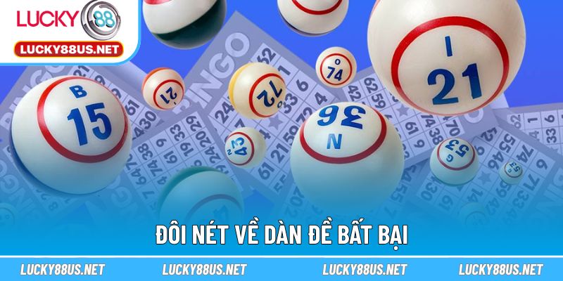 Đôi nét về Dàn đề bất bại